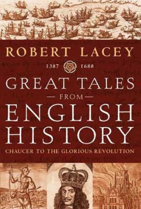 Great Tales by Robert Lacey - 9780316727167