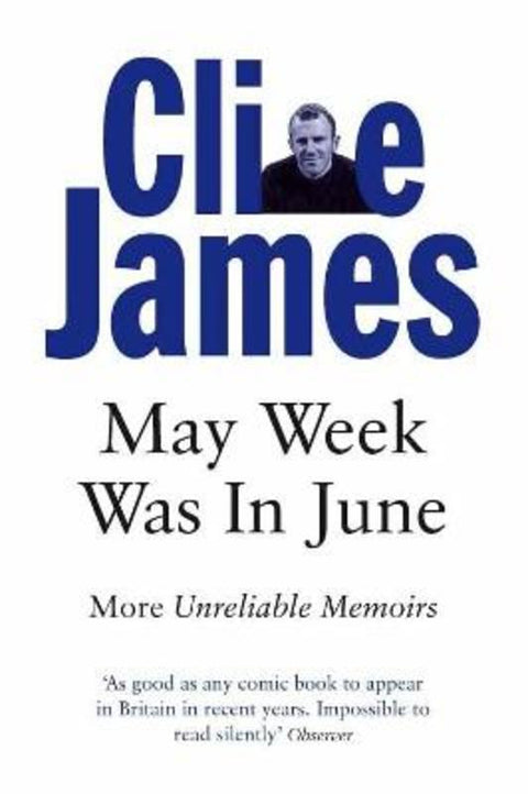 May Week Was In June by Clive James - 9780330315227
