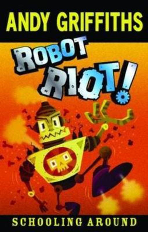 Robot Riot! by Andy Griffiths - 9780330425186