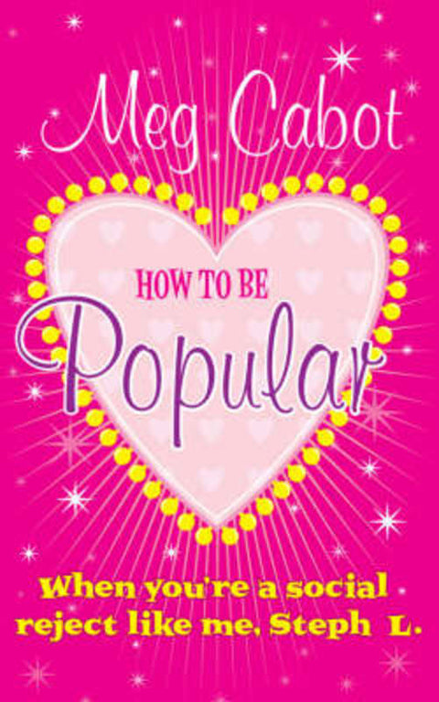 How to be Popular by Meg Cabot - 9780330444064