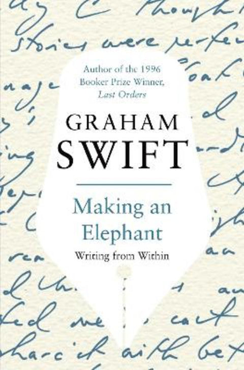 Making an Elephant by Graham Swift - 9780330451024