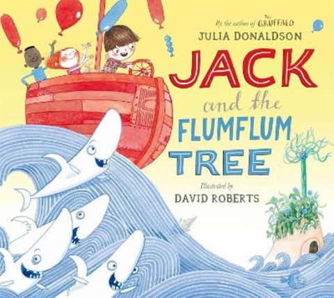 Jack and the Flumflum Tree by Julia Donaldson - 9780330504065