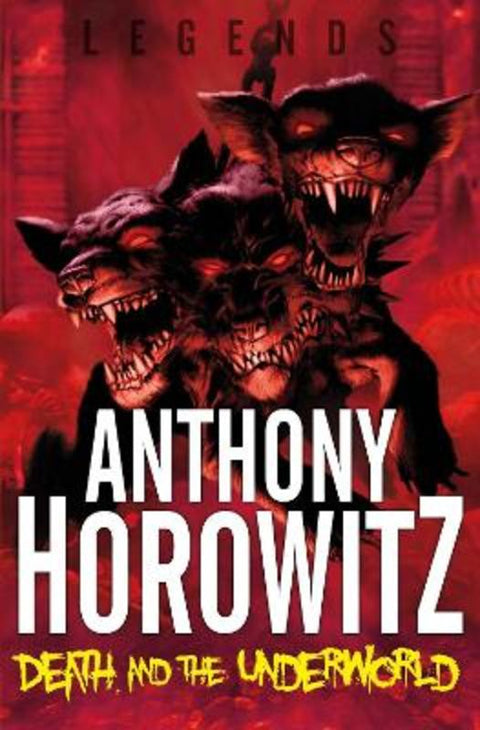 Death and the Underworld by Anthony Horowitz - 9780330510189