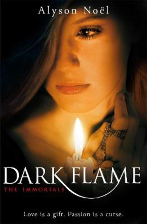 Dark Flame by Alyson Noel - 9780330520614