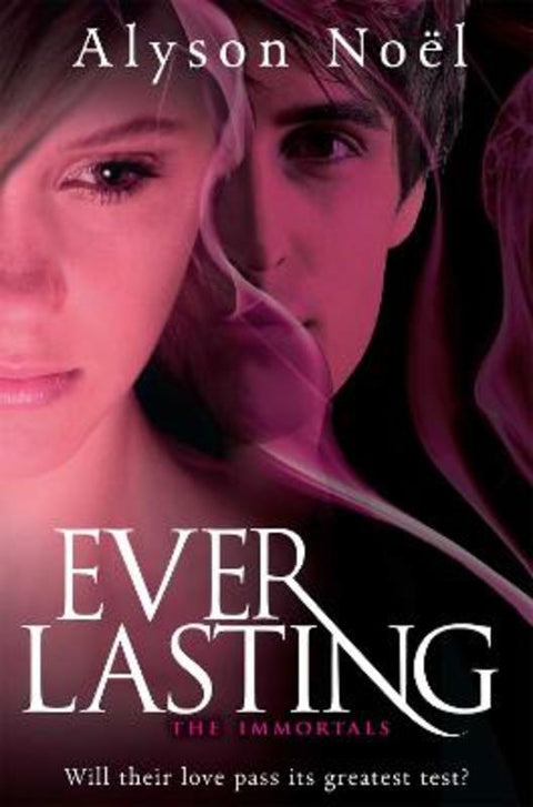 Everlasting by Alyson Noel - 9780330528122