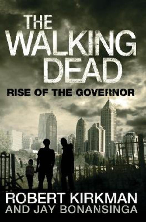 Rise of the Governor by Jay Bonansinga - 9780330541336