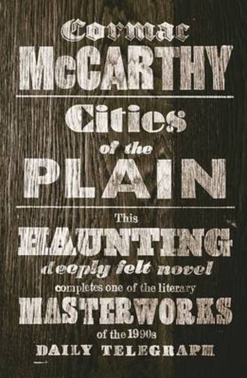 Cities of the Plain by Cormac McCarthy - 9780330544559
