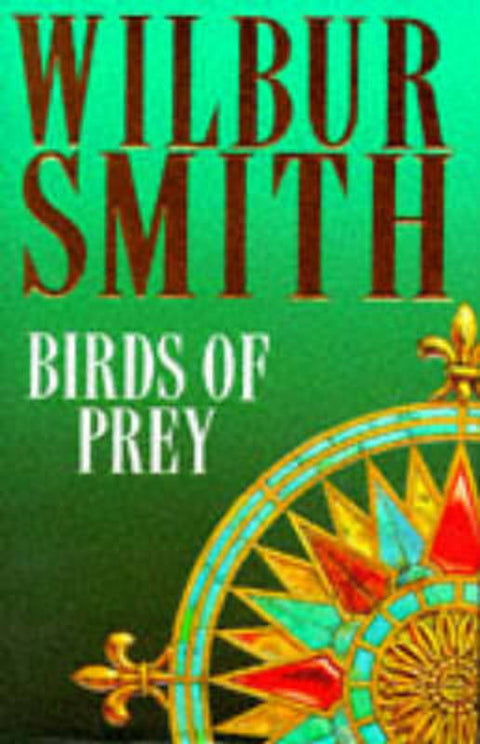 Birds Of Prey by Wilbur Smith - 9780333653302