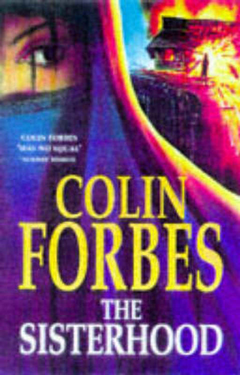 The Sisterhood (Hb) by Colin Forbes - 9780333711521