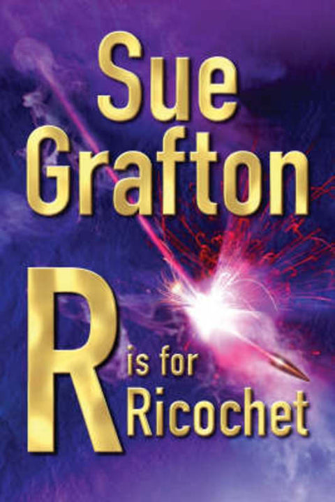 R is for Ricochet by Sue Grafton - 9780333906552