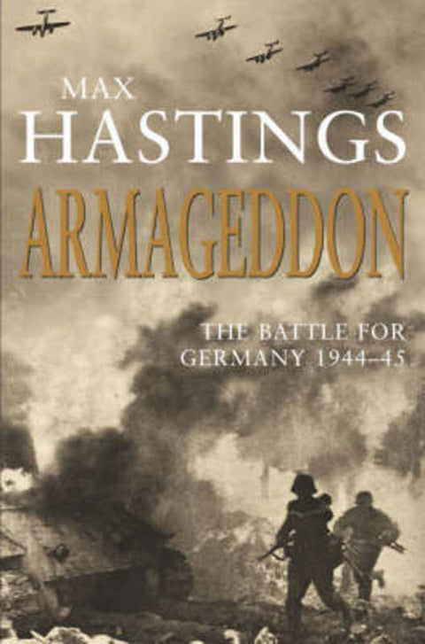 Armageddon by Max Hastings - 9780333908365