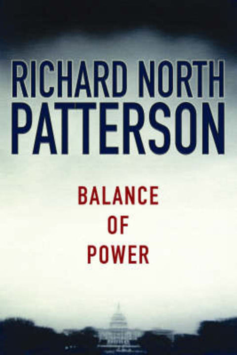 Balance of Power by Richard North Patterson - 9780333908563
