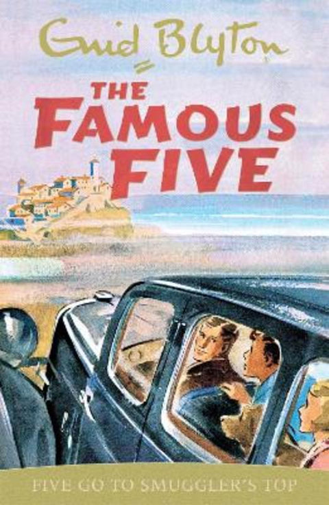 Famous Five: Five Go To Smuggler's Top by Enid Blyton - 9780340681091