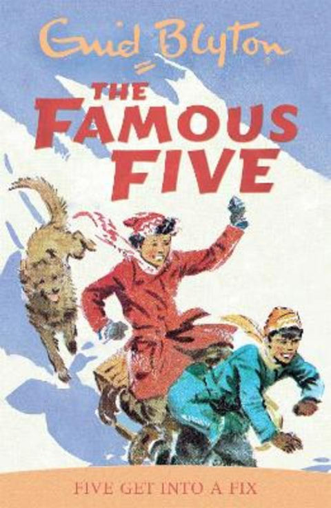 Famous Five: Five Get Into A Fix by Enid Blyton - 9780340681220