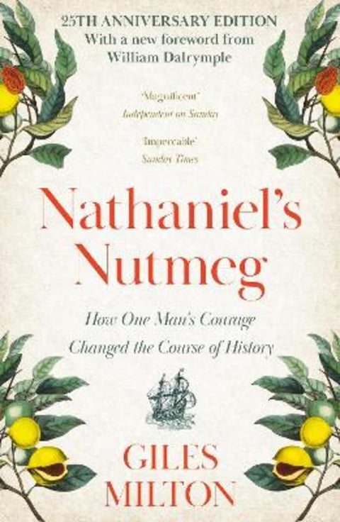 Nathaniel's Nutmeg by Giles Milton - 9780340696767