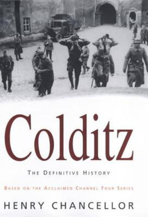 Colditz by Henry Chancellor - 9780340794944