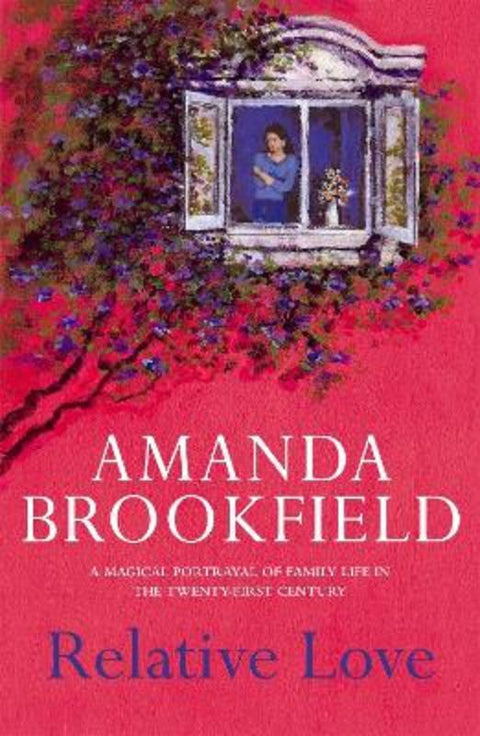Relative Love by Amanda Brookfield - 9780340826201
