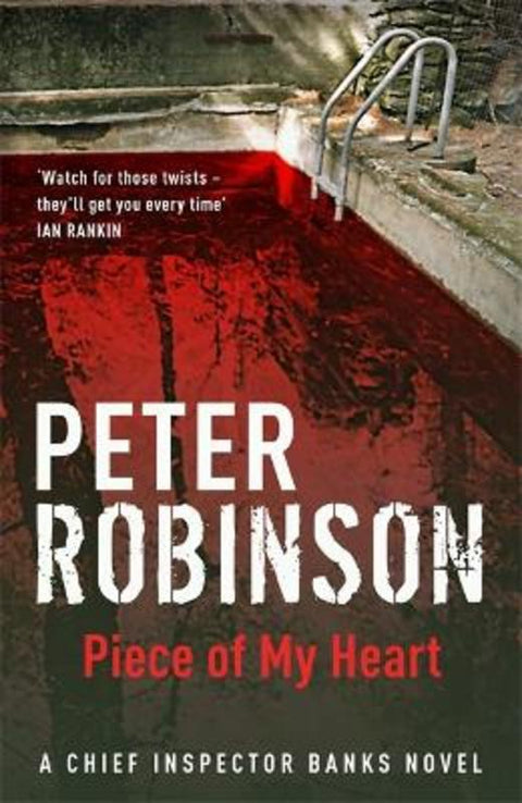 Piece of My Heart by Peter Robinson - 9780340836873