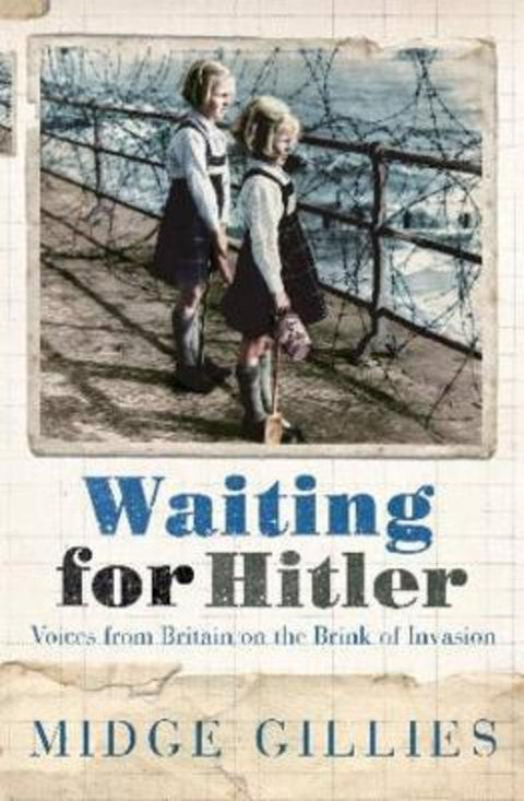 Waiting for Hitler by Midge Gillies - 9780340837986