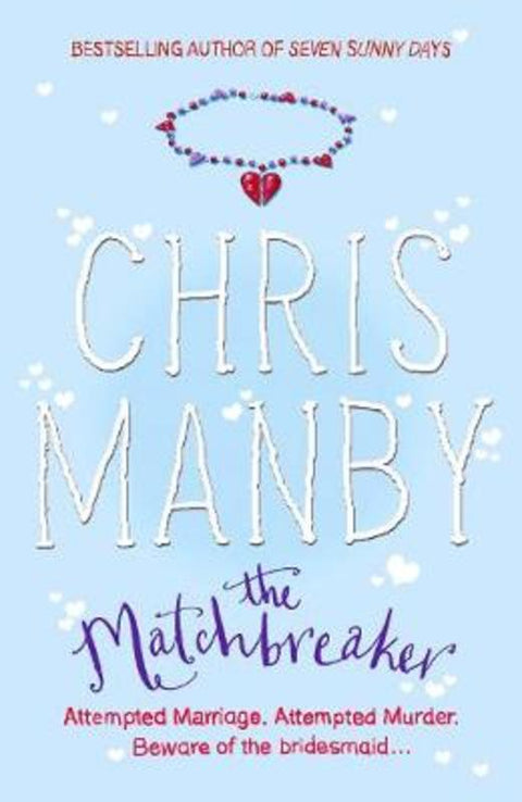 The Matchbreaker by Chris Manby - 9780340838815