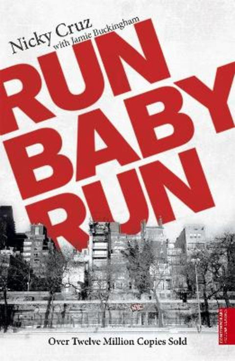 Run Baby Run by Nicky Cruz - 9780340861967