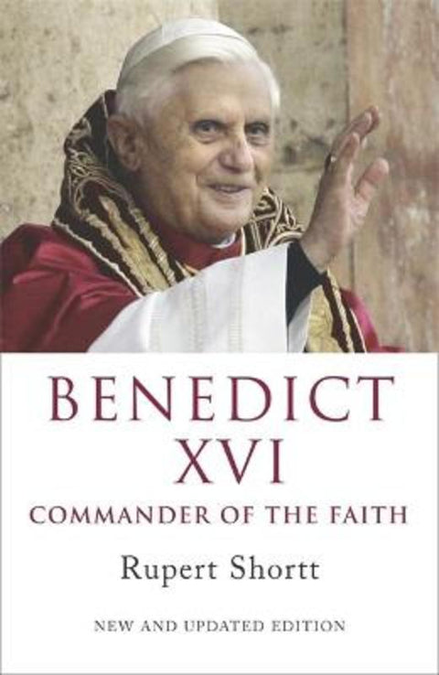 Benedict XVI by Rupert Shortt - 9780340909058