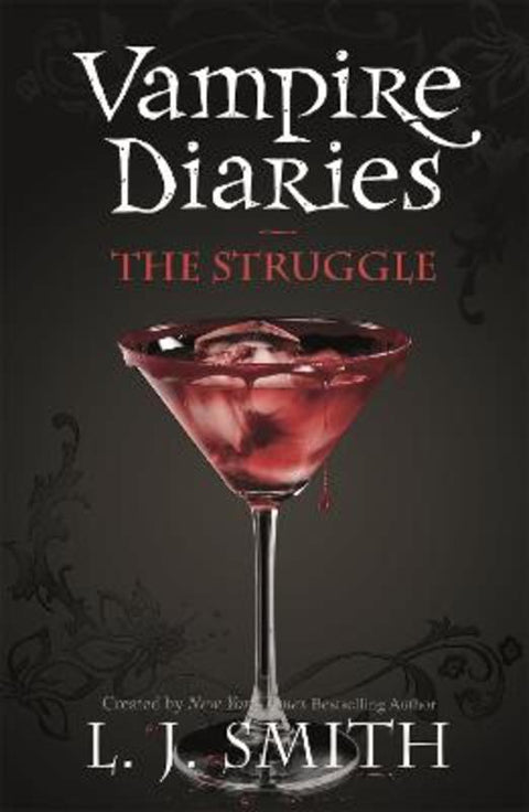 The Vampire Diaries: The Struggle by L.J. Smith - 9780340945025