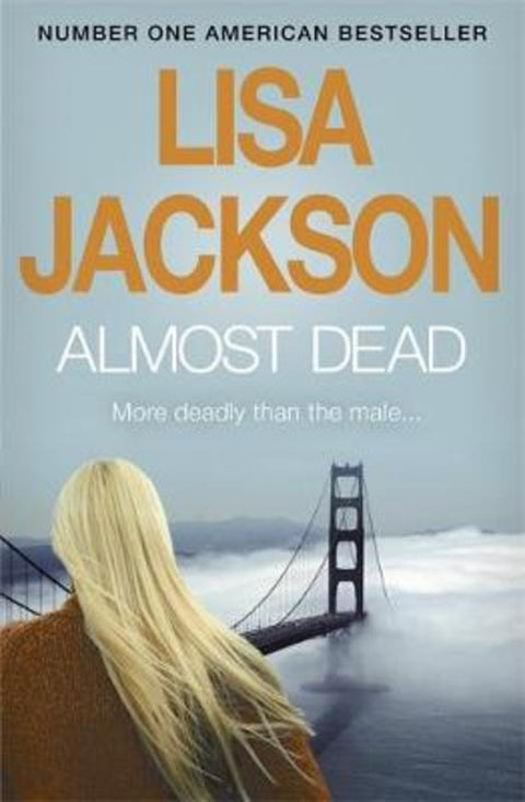 Almost Dead by Lisa Jackson - 9780340961247