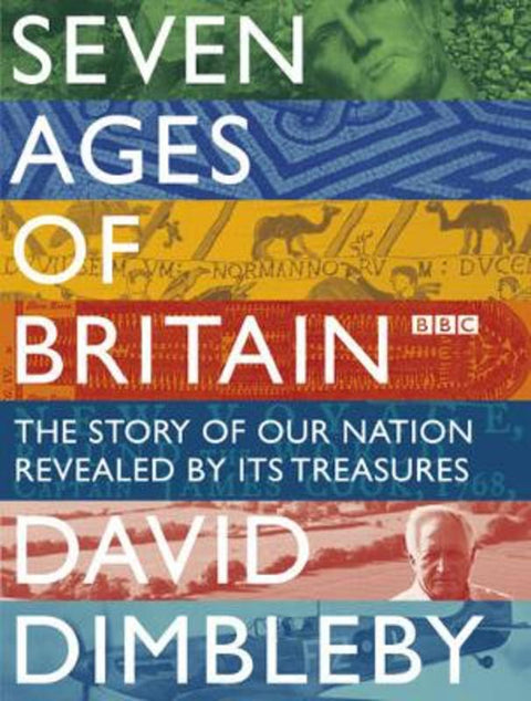 Seven Ages of Britain by David Dimbleby - 9780340994085