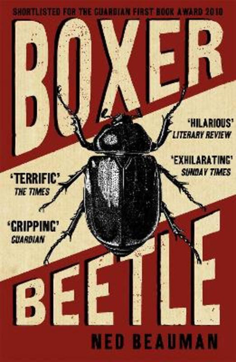 Boxer, Beetle by Ned Beauman - 9780340998410