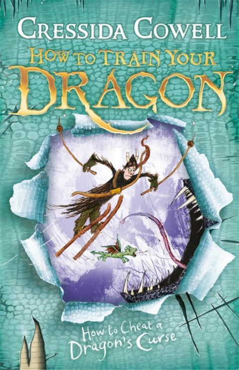 How to Train Your Dragon: How To Cheat A Dragon's Curse by Cressida Cowell - 9780340999103