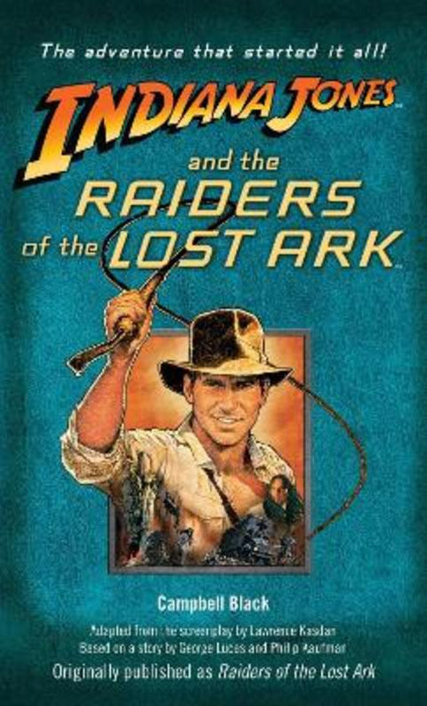Indiana Jones and the Raiders of the Lost Ark by Campbell Black - 9780345353757