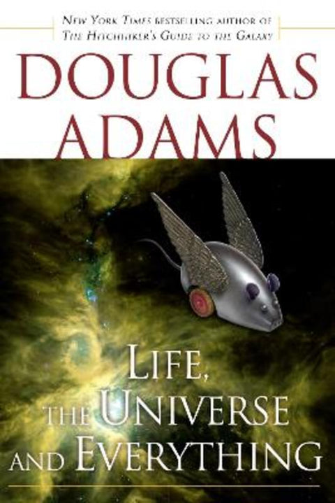 Life, the Universe and Everything by Douglas Adams - 9780345418906