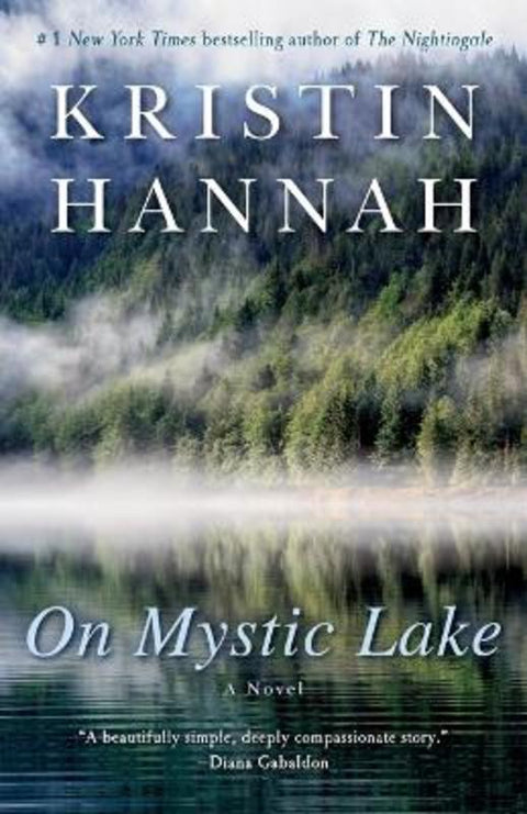 On Mystic Lake by Kristin Hannah - 9780345471178
