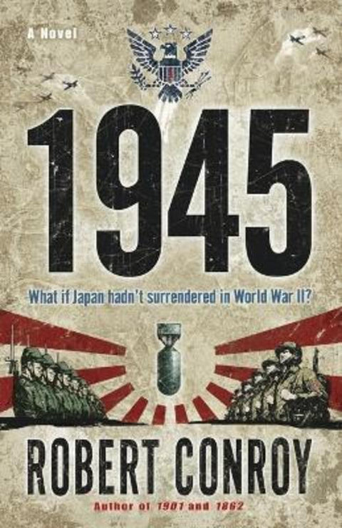 1945 by Robert Conroy - 9780345494795