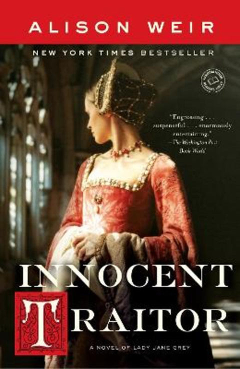 Innocent Traitor by Alison Weir - 9780345495341