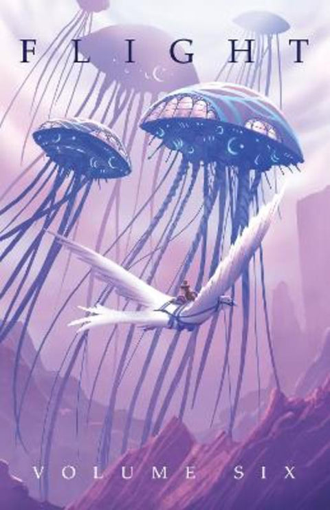 Flight Volume Six by Kazu Kibuishi - 9780345505903