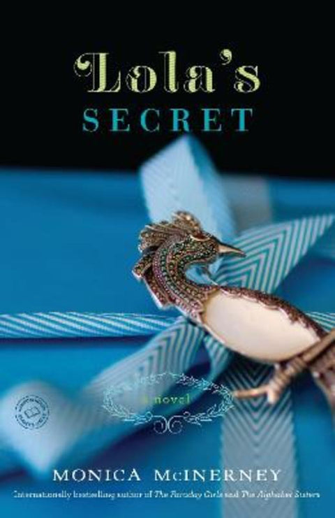Lola's Secret by Monica McInerney - 9780345534033