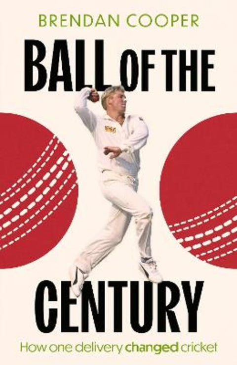 Ball of the Century by Brendan Cooper - 9780349000497