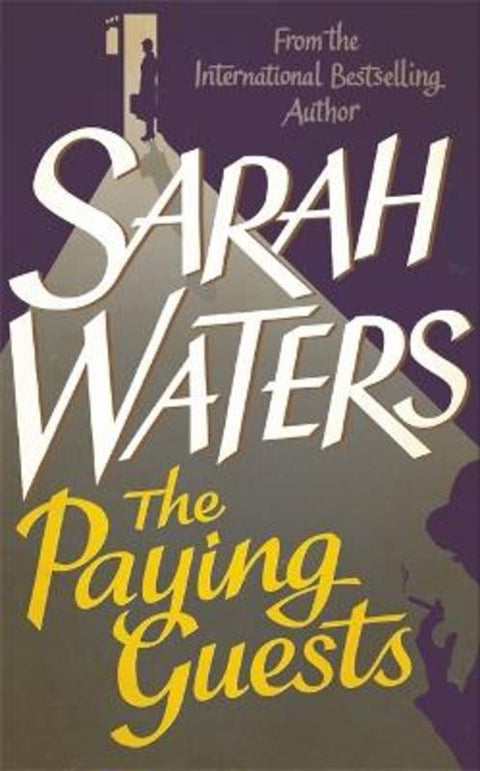 The Paying Guests by Sarah Waters - 9780349004587