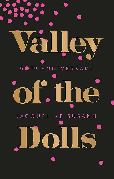 Valley Of The Dolls by Jacqueline Susann - 9780349008325