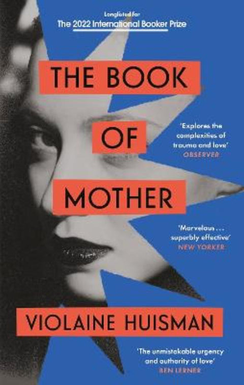 The Book of Mother by Violaine Huisman - 9780349012315