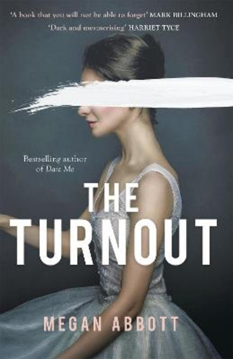 The Turnout by Megan Abbott - 9780349012483