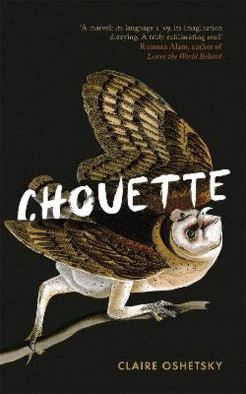 Chouette by Claire Oshetsky - 9780349014906