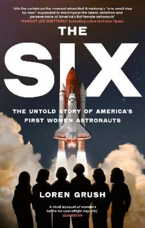 The Six by Loren Grush - 9780349015200
