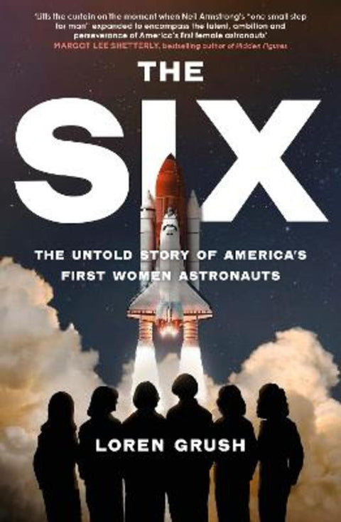 The Six by Loren Grush - 9780349015217