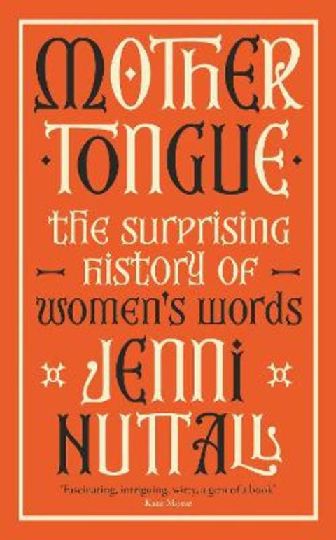 Mother Tongue by Jenni Nuttall - 9780349015293