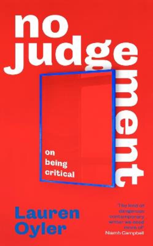 No Judgement by Lauren Oyler - 9780349016504