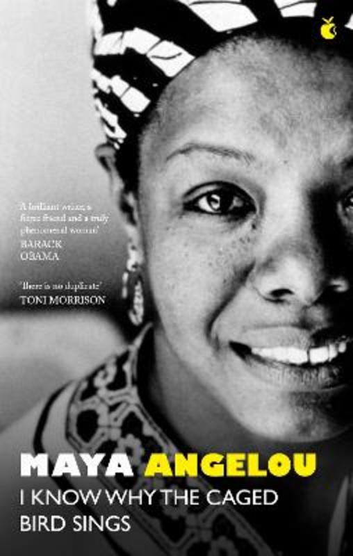 I Know Why The Caged Bird Sings by Dr Maya Angelou - 9780349017068