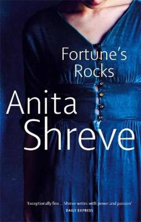 Fortune's Rocks by Anita Shreve - 9780349112763